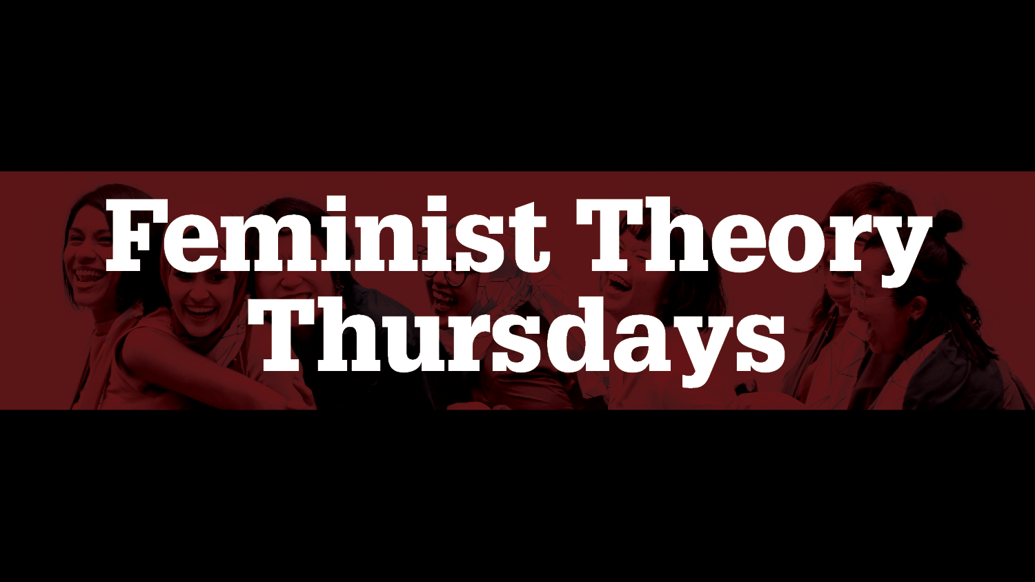 Feminist Theory Thursdays