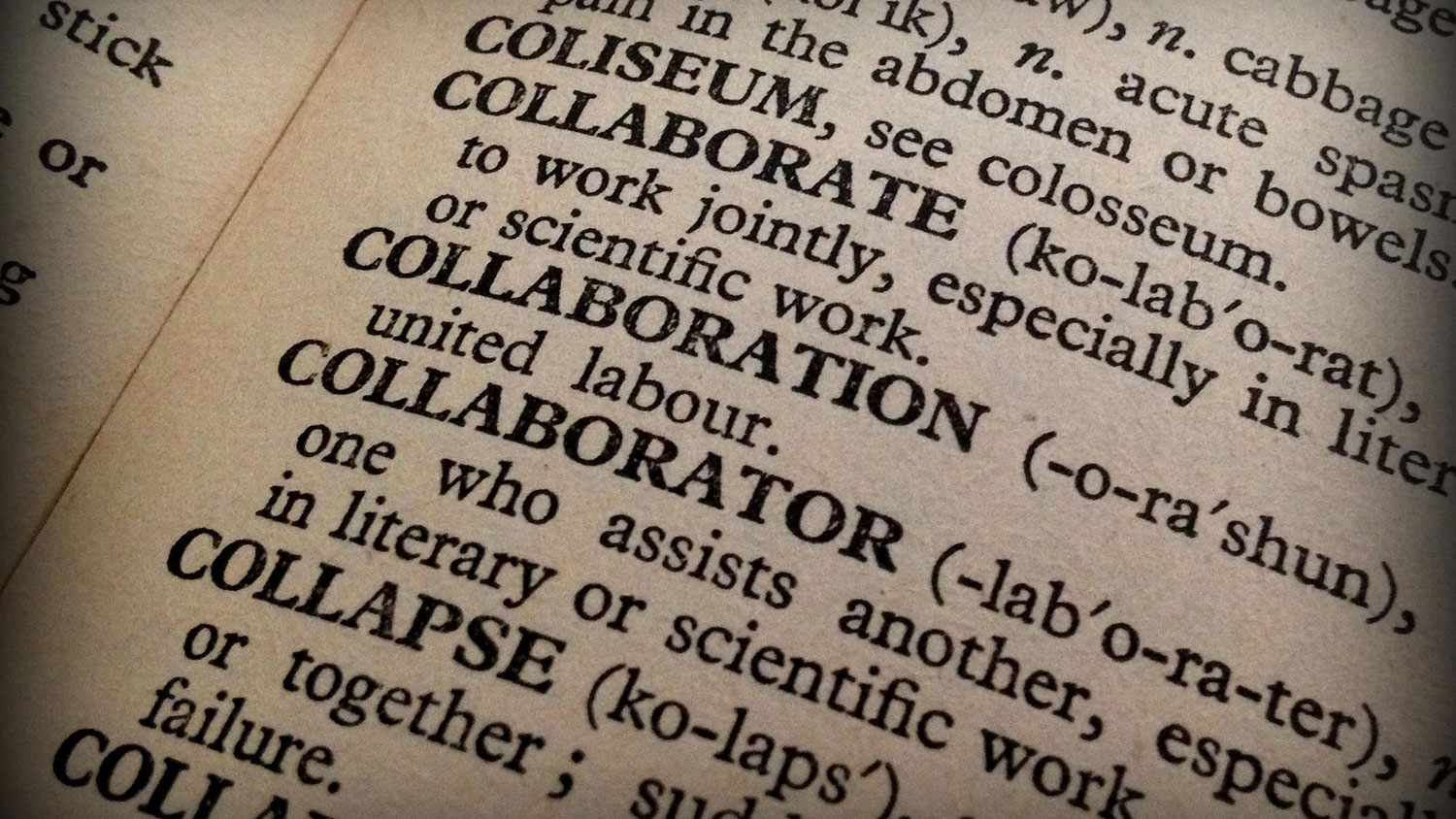 Dictionary entry for "collaboration"