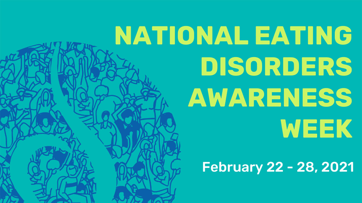 National Eating Disorders Awareness Week